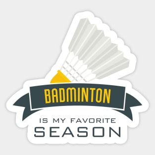 Shuttlecock Season: Badminton Design Sticker